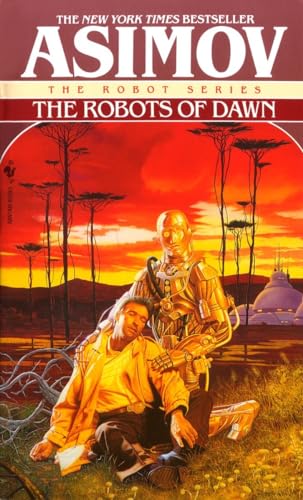 The Robots of Dawn (The Robot Series)