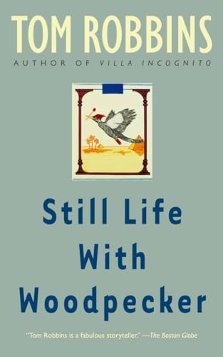 Still Life with Woodpecker: A Novel