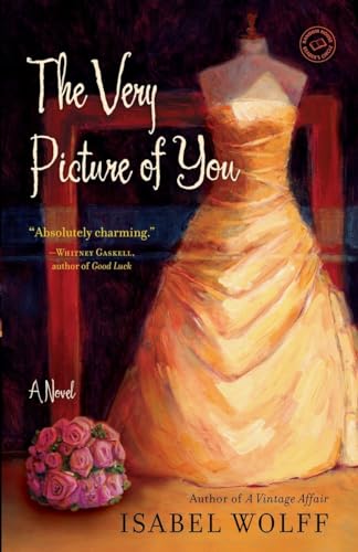 The Very Picture of You: A Novel (Random House Reader's Circle)