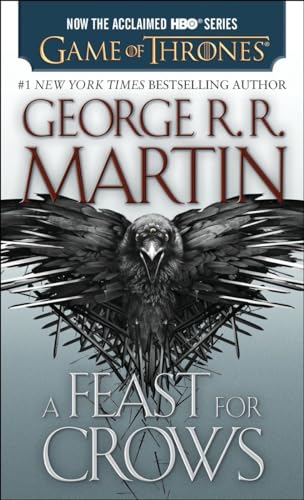 Book 4: A Feast for Crows (A Song of Ice and Fire)