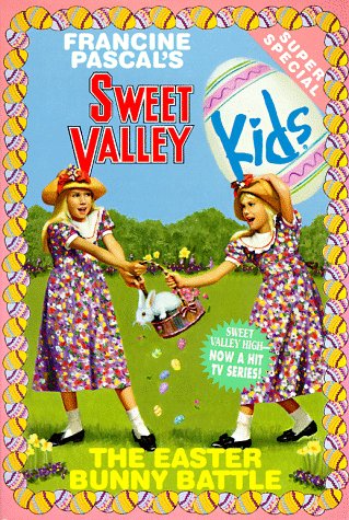 The Easter Bunny Battle (Sweet Valley Kids Super Specials)