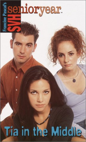 Tia in the Middle (Sweet Valley High Senior Year No. 45)