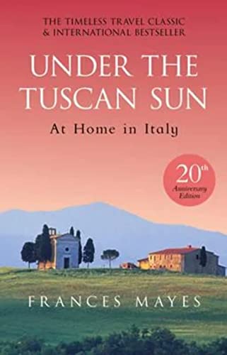 Under The Tuscan Sun.
