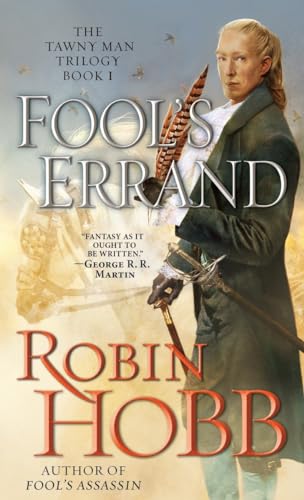 Fool's Errand (Tawny Man, Book 1)