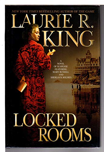 LOCKED ROOMS: A Mary Russell Novel