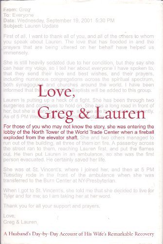 Love, Greg & Lauren; A Husband's Day-by-Day Account of His Wife's Remarkable Recovery