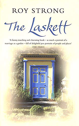 The Laskett: The Story Of A Garden (FINE COPY OF SCARCE 2005 FIRST PAPERBACK EDITION, FIRST PRINT...