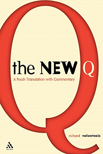 The New Q A Translation with Commentary