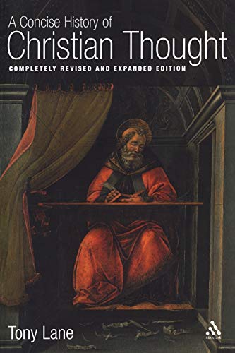 A Concise History of Christian Thought: Completely Revised And Expanded Edition
A Concise History of Christian Thought: Completely Revised And Expanded Edition