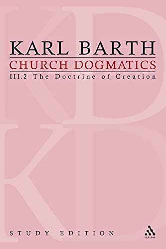Church Dogmatics, Vol. 3.2, Sections 45-46: The Doctrine of Creation, Study Edition 15
Church Dogmatics, Vol. 3.2, Sections 45-46: The Doctrine of Creation, Study Edition 15