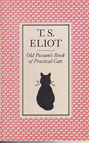 OLD POSSUM'S BOOK OF PRACTICAL CATS