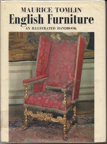 English Furniture: An Illustrated Handbook