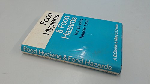 Food Hygiene and Food Hazards