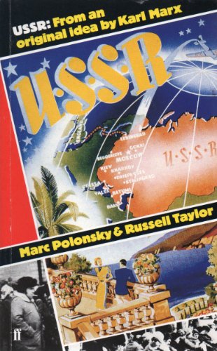 USSR: From an Original Idea by Karl Marx