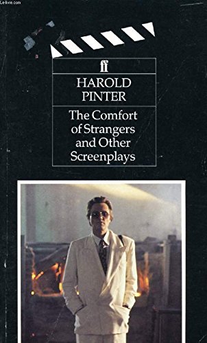 Comfort of Strangers and Other Screenplays