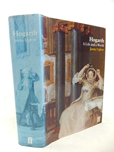 Hogarth: a Life and a World