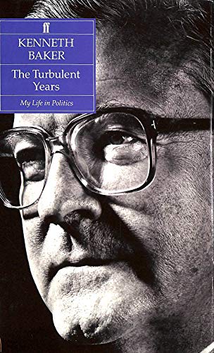 The Turbulent Years, My Life in Politics