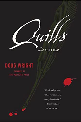 Quills And Other Plays