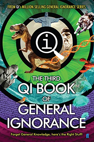 QI: The Third Book of General Ignorance (Quite Interesting)