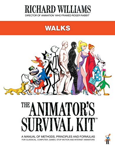 Animator's Survival Kit: Walks : (Richard Williams' Animation Shorts)