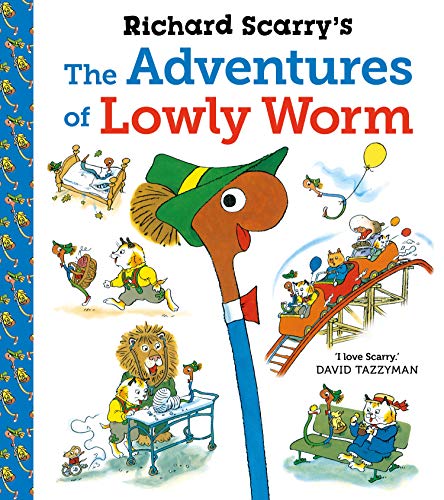 Richard Scarry's the Adventures of Lowly Worm (Paperback)