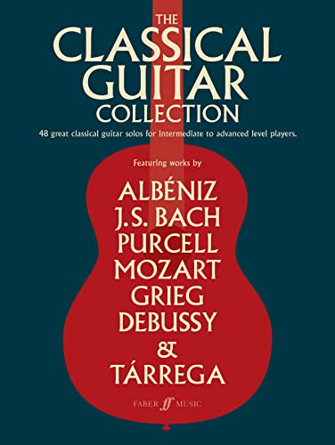 Classical Guitar Collection : 48 Great Classical Guitar Solos for Intermediate to Advanced Level Players
Classical Guitar Collection : 48 Great Classical Guitar Solos for Intermediate to Advanced Level Players