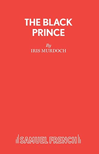 The Black Prince Acting Edition S
