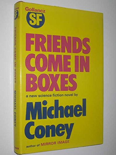 FRIENDS COME IN BOXES