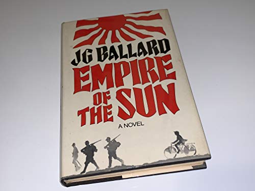 Empire of the Sun. A Novel.