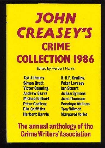 John Creasey's Crime Collection 1986, An Anthology of the Crime Writer's Association