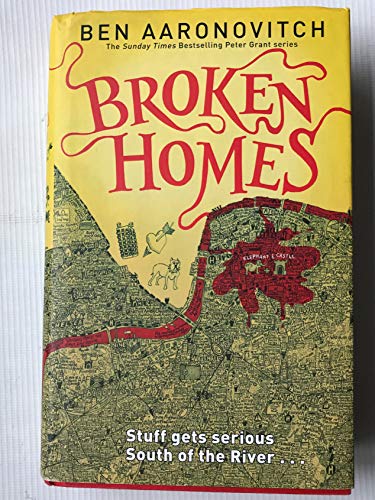 BROKEN HOMES - PETER GRANT SERIES BOOK FOUR - EXCLUSIVE GOLLANCZ LIMITED SIGNED, PUBLICATION DATE...