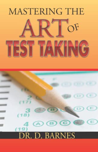 Mastering the Art of Test Taking (Paperback or Softback)