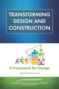 Transforming Design Construction: A Framework for Change