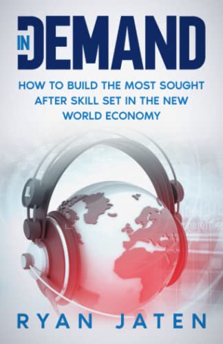 InDemand: How to Build the Most Sought After Skill Set in the New World Economy
InDemand: How to Build the Most Sought After Skill Set in the New World Economy
