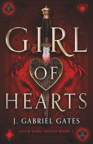 Girl of Hearts: Luck Gods Series Book 1