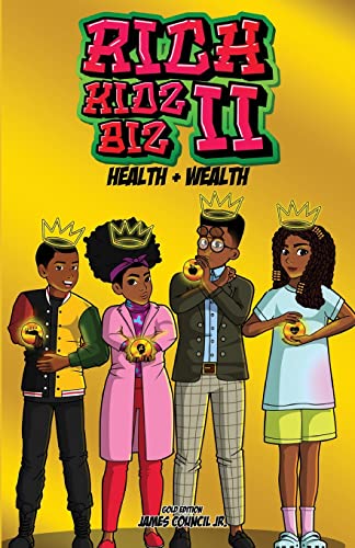 Rich Kids Biz II: Gold Edition Health & Wealth (Paperback or Softback)