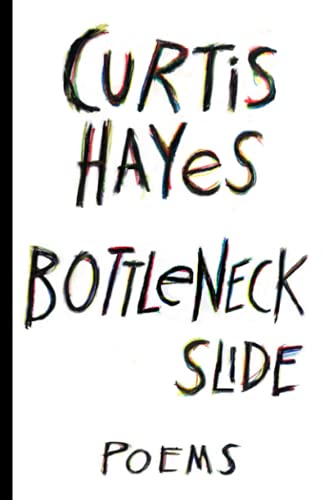 Bottleneck Slide: Poems