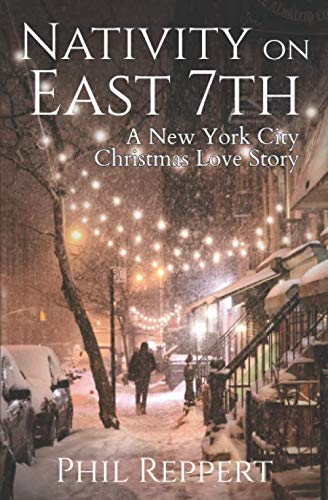 Nativity on East 7th: A New York City Christmas Love Story