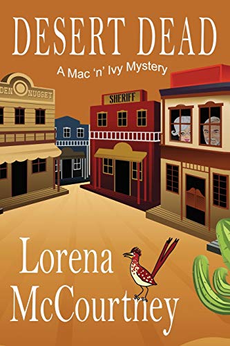 Desert Dead: A Mac 'n' Ivy Mystery (Paperback or Softback)