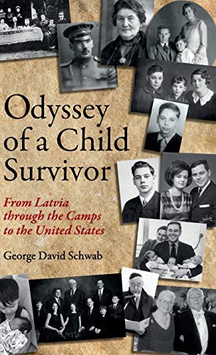 Odyssey of a Child Survivor: From Latvia Through the Camps to the United States (Hardback or Cased Book)
Odyssey of a Child Survivor: From Latvia Through the Camps to the United States (Hardback or Cased Book)