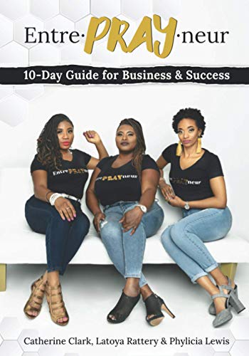 Entre·PRAY·neur: 10-Day Guide for Business & Success