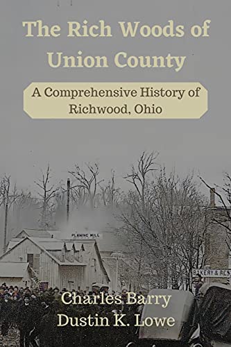 The Rich Woods Of Union County