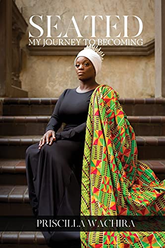 Seated: My Journey To Becoming