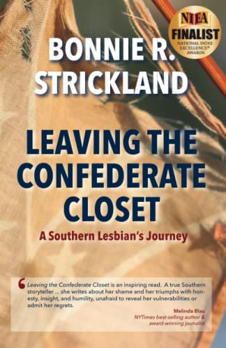 Leaving the Confederate Closet: A Southern Lesbian's Journey Paperback