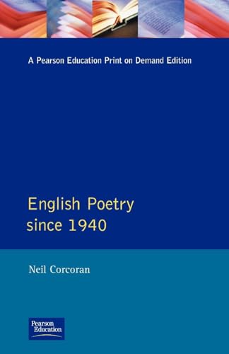 English Poetry Since 1940 (Longman Literature In English Series)