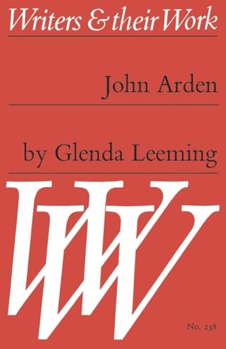 Writers & Their Work: John Arden (Writers & Their Work No. 238)