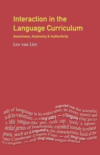 Interaction in the Language Curriculum (Applied Linguistics and Language Study)
