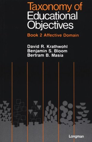 Taxonomy of Educational Objectives Book 2/Affective Domain