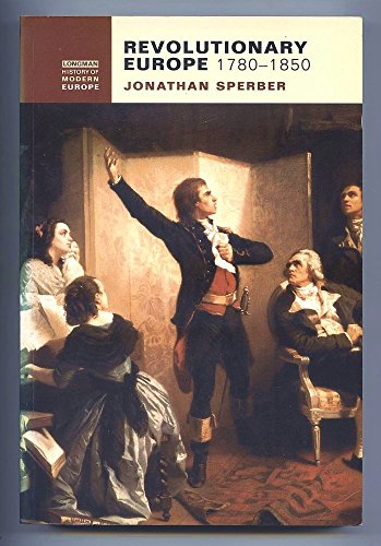 Revolutionary Europe, 1780-1850