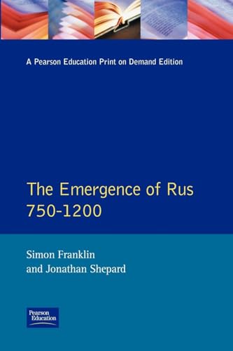 Emergence of Rus 750-1200 : 750-1200